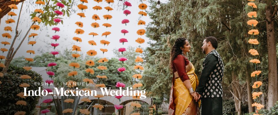 Indian Mexican Wedding